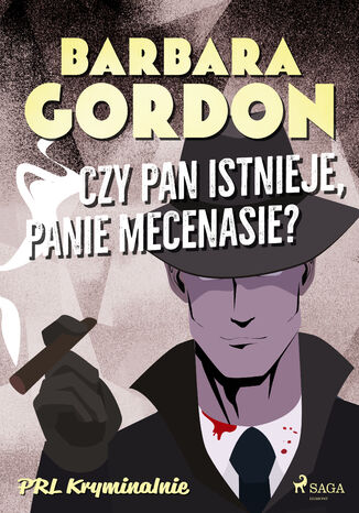 Czy pan istnieje, panie mecenasie? Barbara Gordon - okladka książki