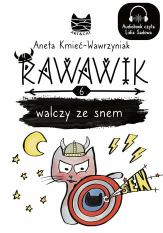 Rawawik walczy ze snem Aneta Kmieć-Wawrzyniak - okladka książki