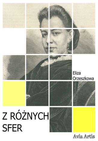 Z różnych sfer Eliza Orzeszkowa - okladka książki