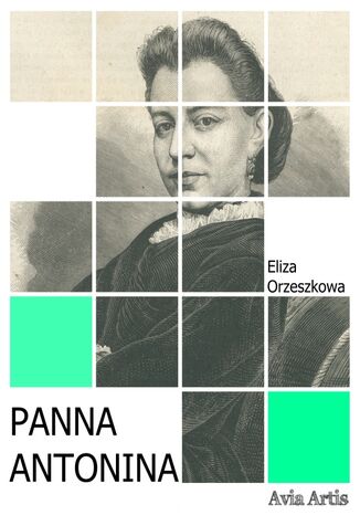 Panna Antonina Eliza Orzeszkowa - okladka książki