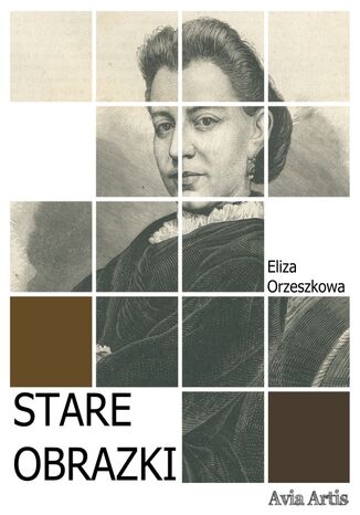 Stare obrazki Eliza Orzeszkowa - okladka książki