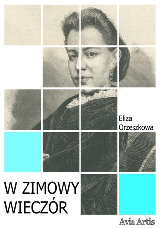 W zimowy wieczór Eliza Orzeszkowa - okladka książki