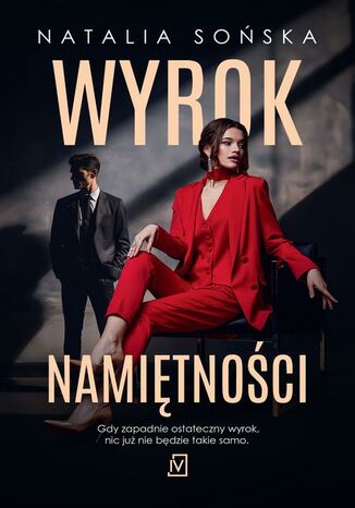 Wyrok namiętności Natalia Sońska - okladka książki