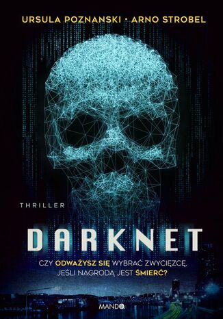 Darknet Ursula Poznanski, Arno Strobel - okladka książki