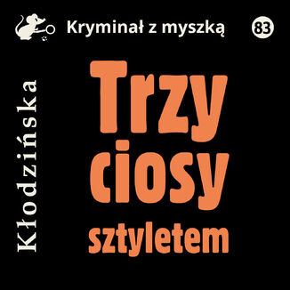 Trzy ciosy sztyletem Anna Kłodzińska - audiobook MP3