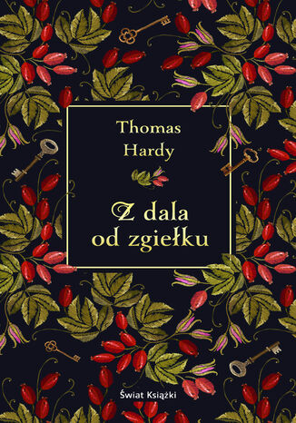 Z dala od zgiełku Thomas Hardy - okladka książki