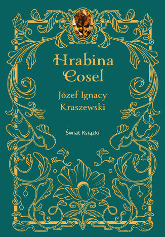 Hrabina Cosel Józef Ignacy Kraszewski - okladka książki