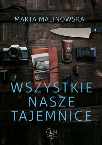 Wszystkie nasze tajemnice Marta Malinowska - okladka książki