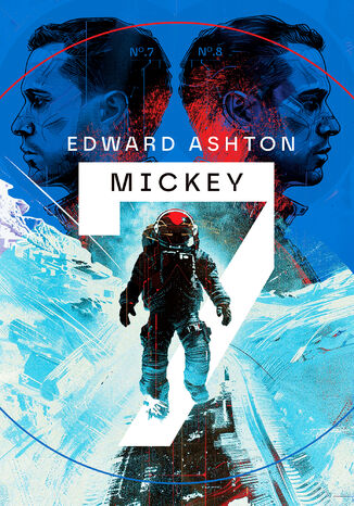 Mickey 7 Edward Ashton - okladka książki