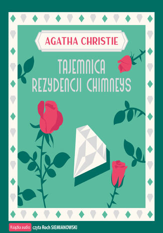 Tajemnica rezydencji Chimneys Agatha Christie - okladka książki