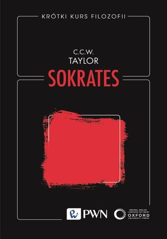 Krótki kurs filozofii. Sokrates C.C.W. Taylor - okladka książki