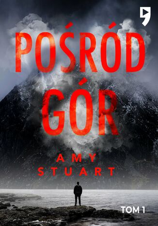 Pośród gór Amy Stuart - okladka książki