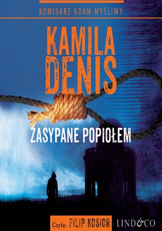 Zasypane popiołem Kamila Denis - okladka książki