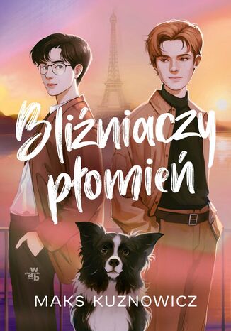 Bliźniaczy płomień Maksymilian Kuznowicz - okladka książki