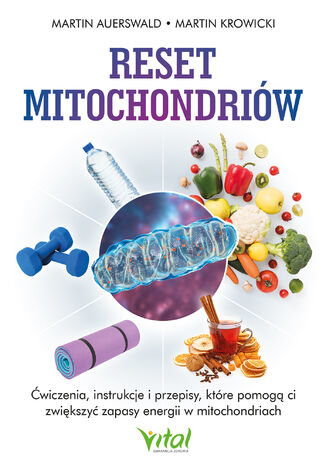 Reset mitochondriów Martin Auerswald - okladka książki