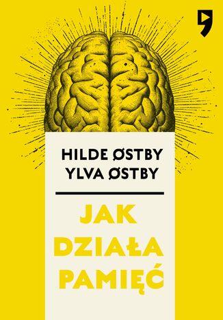 Jak działa pamięć Hilde Ostby, Ylva Ostby - okladka książki