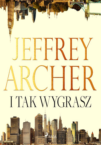 I tak wygrasz Jeffrey Archer - audiobook MP3