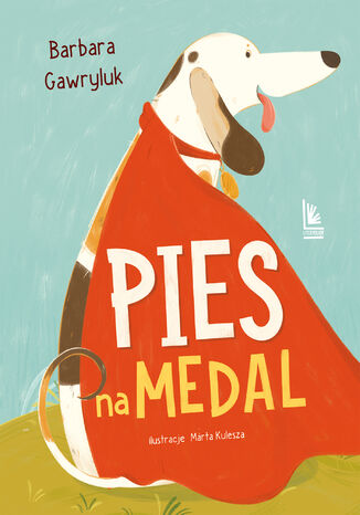 Pies na medal Barbara Gawryluk - okladka książki