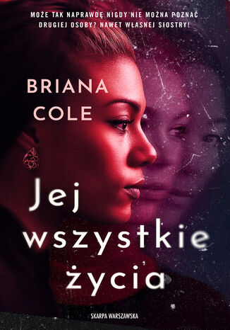 Jej wszystkie życia Briana Cole - okladka książki