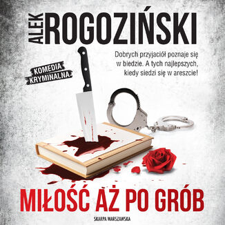 Miłość aż po grób Alek Rogoziński - audiobook MP3