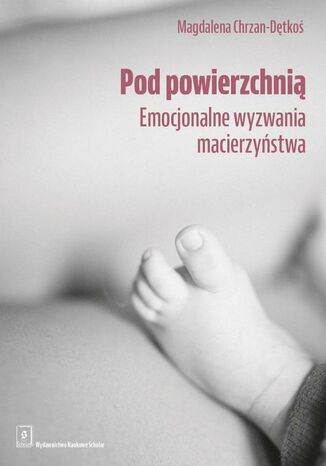 Pod powierzchnią Magdalena Chrzan-Dętkoś - okladka książki