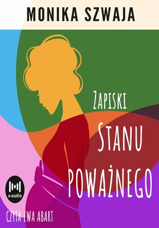 Zapiski stanu poważnego Monika Szwaja - okladka książki