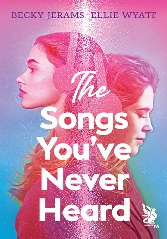 The songs you've never heard Becky Jerams, Ellie Wyatt - okladka książki