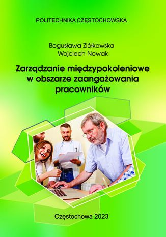 Zarządzanie międzypokoleniowe w obszarze zaangażowania pracowników Bogusława Ziółkowska, Wojciech Nowak - okladka książki