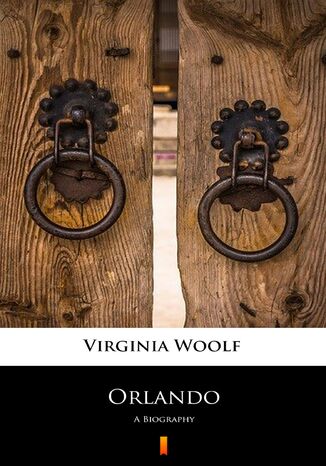 Orlando. A Biography Virginia Woolf - okladka książki