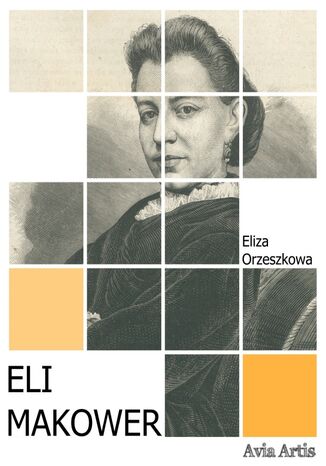 Eli Makower Eliza Orzeszkowa - okladka książki