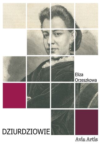 Dziurdziowie Eliza Orzeszkowa - okladka książki