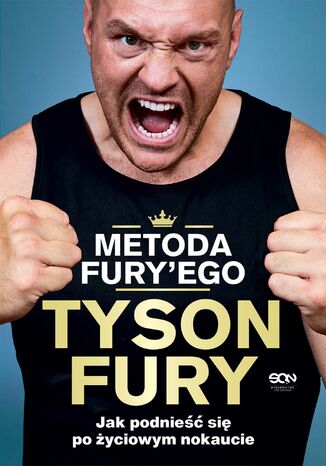 Metoda Fury'ego. Jak podnieść się po życiowym nokaucie Tyson Fury, Richard Waters - okladka książki