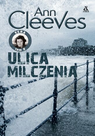 Ulica milczenia Ann Cleeves - okladka książki