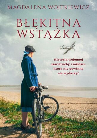 Błękitna wstążka Magdalena Wojtkiewicz - okladka książki