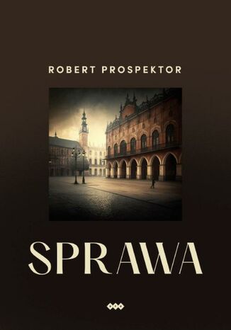 Sprawa Robert Prospektor - okladka książki