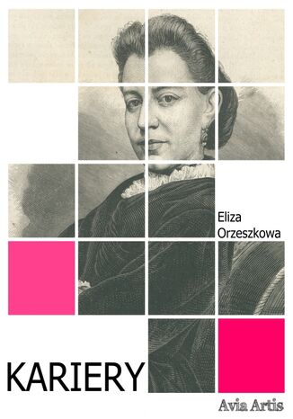 Kariery Eliza Orzeszkowa - okladka książki