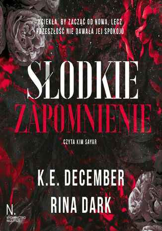 Słodkie zapomnienie K.E. December, Rina Dark - audiobook MP3