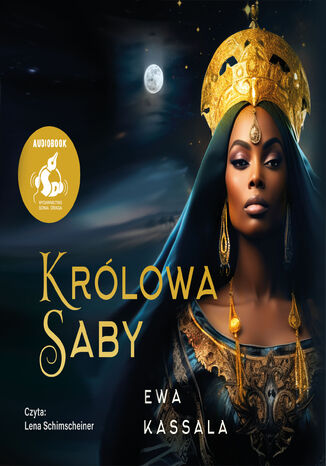 Królowa Saby Ewa Kassala - audiobook MP3