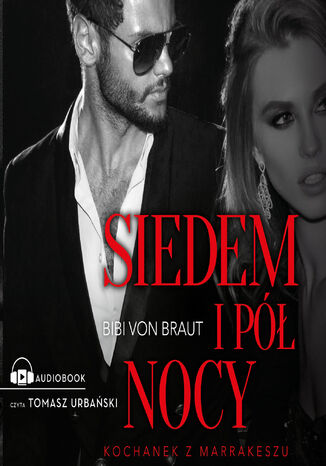 Siedem i pół nocy Bibi von Braut - audiobook MP3