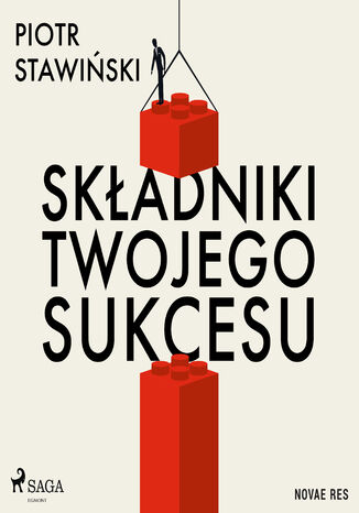 Składniki Twojego Sukcesu Piotr Stawiński - okladka książki