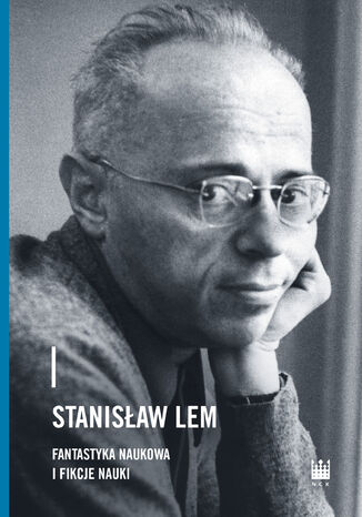 Stanisław Lem fantastyka naukowa i fikcje nauki  - okladka książki