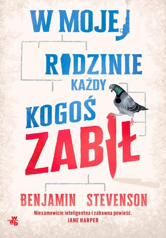 W mojej rodzinie każdy kogoś zabił Benjamin Stevenson - okladka książki