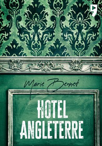 Hotel Angleterre Marie Bennett - okladka książki