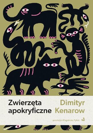 Zwierzęta apokryficzne Dimityr Kenarow - okladka książki