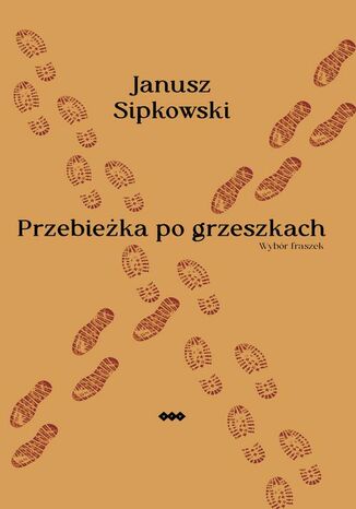 Przebieżka po grzeszkach Janusz Sipkowski - okladka książki