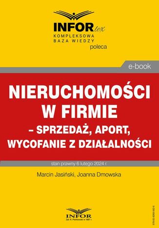 Nieruchomości w firmie  sprzedaż, aport, wycofanie z działalności Joanna Dmowska, Marcin Jasiński - okladka książki