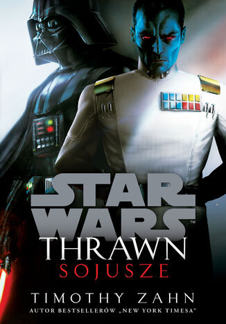 Star Wars. Thrawn. Sojusze Timothy Zahn - okladka książki