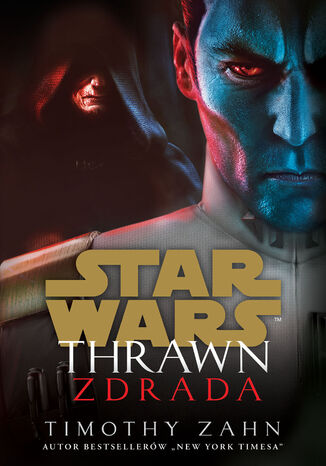 Star Wars. Thrawn. Zdrada Timothy Zahn - okladka książki