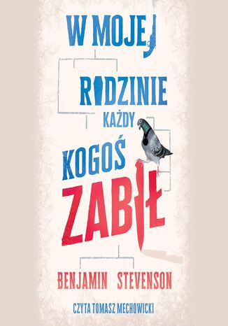 W mojej rodzinie każdy kogoś zabił Benjamin Stevenson - okladka książki