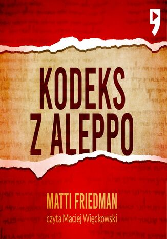 Kodeks z Aleppo Matti Friedman - audiobook MP3